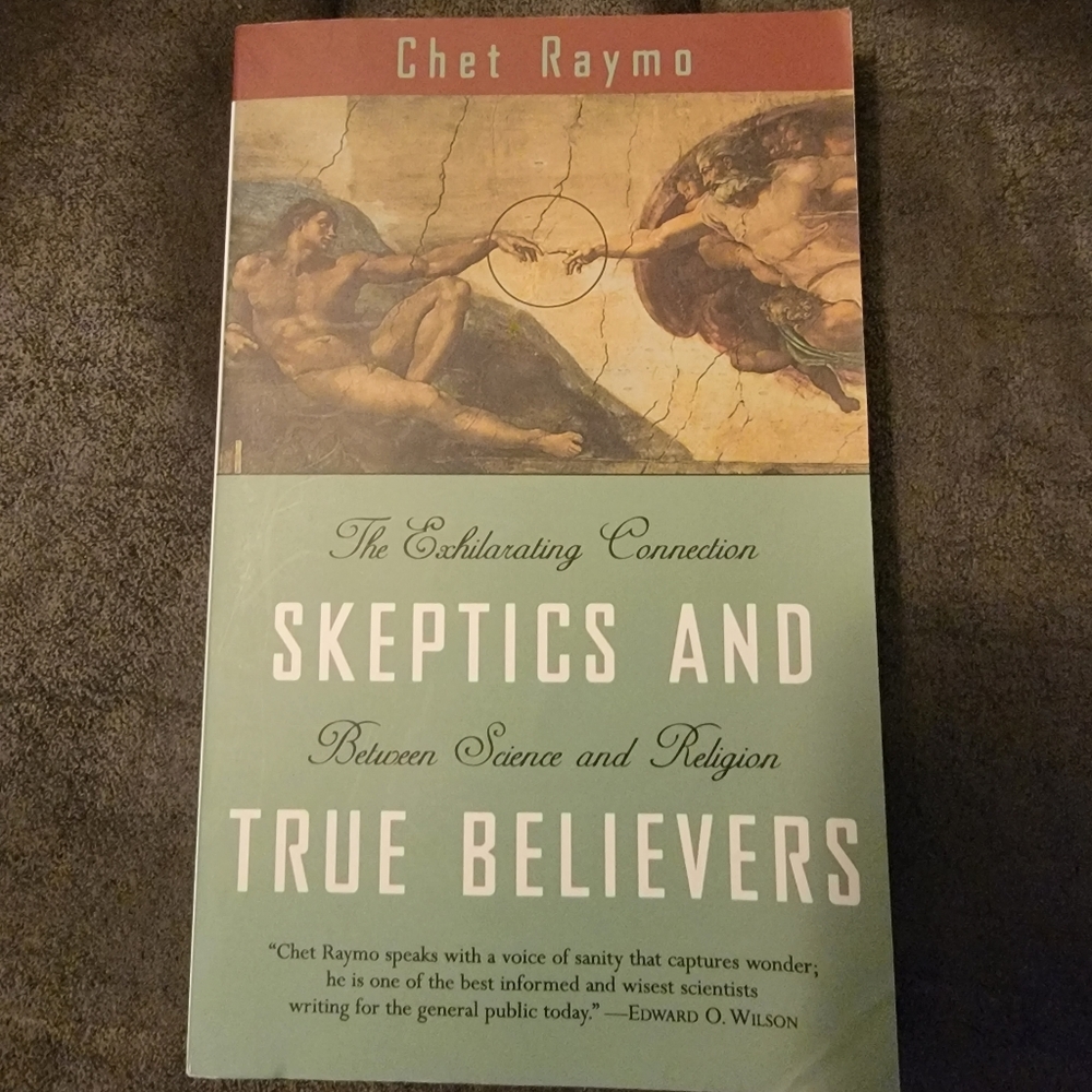 Skeptics and True Believers by Chet Raymo in Paperback